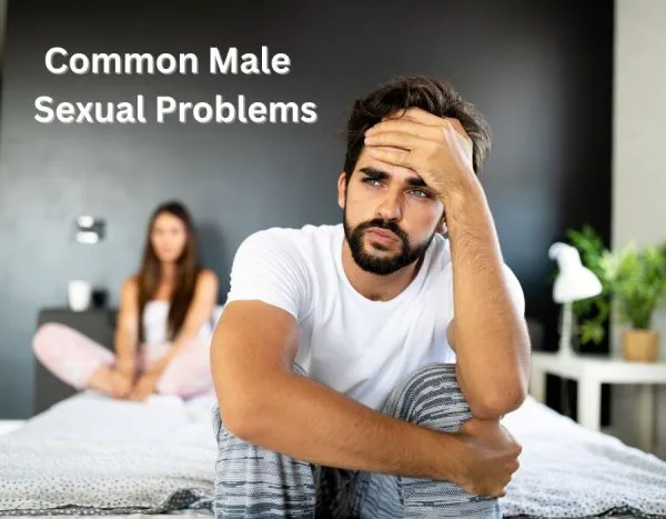 Male Sexual Problems Ayurvedic Treatment